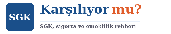 SGK Karşılıyor mu?
